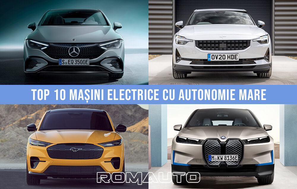 Top 10 mașini electrice cu autonomie mare in 2022