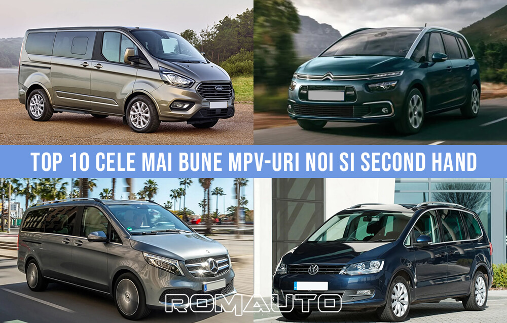 Top 10 Cele Mai Bune MPV-uri