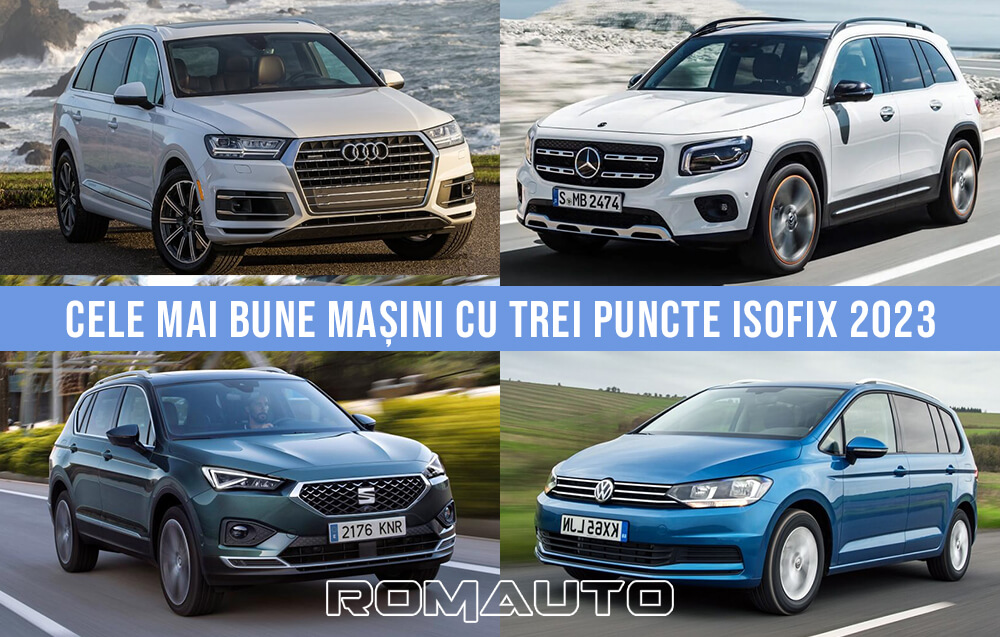 cele mai bune mașini cu trei puncte ISOFIX 2023