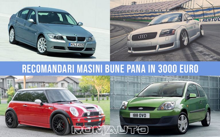 Masini bune pana in 3000 euro