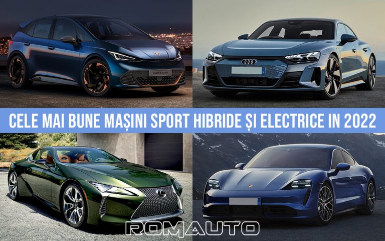 Top 10 cele mai bune mașini sport hibride și electrice