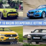 Top 10 Mașini Decapotabile Ieftine 2022 Sfaturi si curiozitati