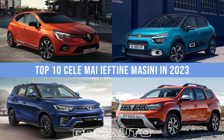 Top 10 cele mai ieftine masini in 2023 cu raport calitate-pret excelent