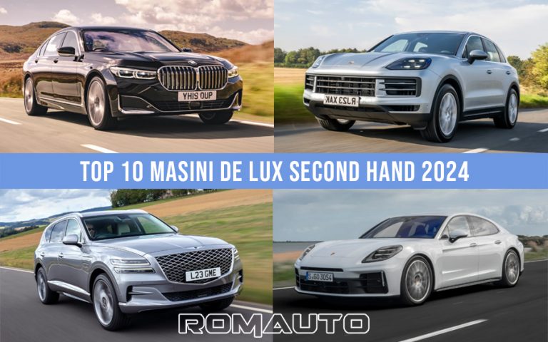 Top 10 Masini De Lux Second Hand 2024