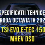 Skoda Octavia IV 1.5 TSI EVO e-TEC 150 CP mHEV DSG 2020-2024