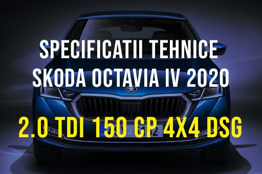 Skoda Octavia IV, 2.0 TDI 150 CP 4×4 DSG 2019-2023